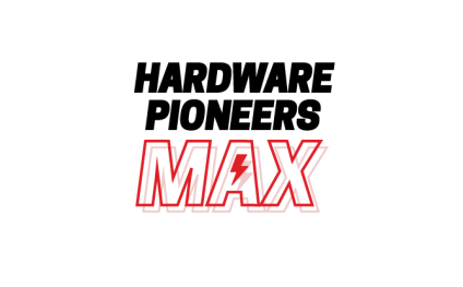 Hardware Pioneers Max