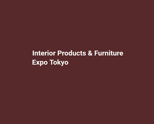 JapanHome Decor and Furniture Exhibition