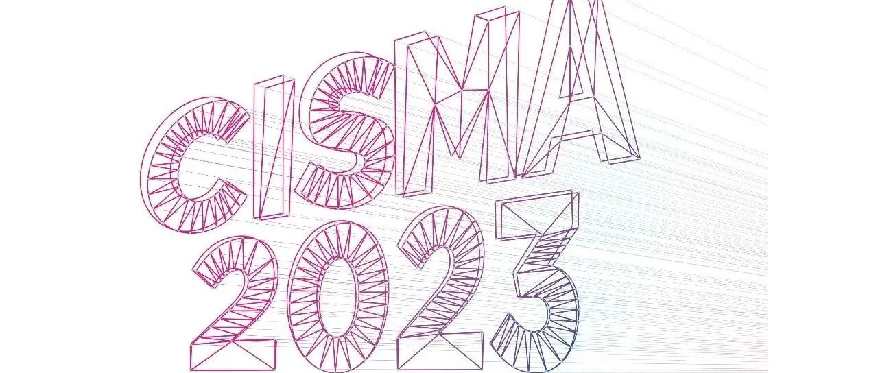 重磅！CISMA2023合作媒体名单发布