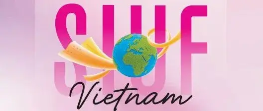 SIUF越南展即将开幕!如何高效逛展?这份【观展宝典】给你答案!